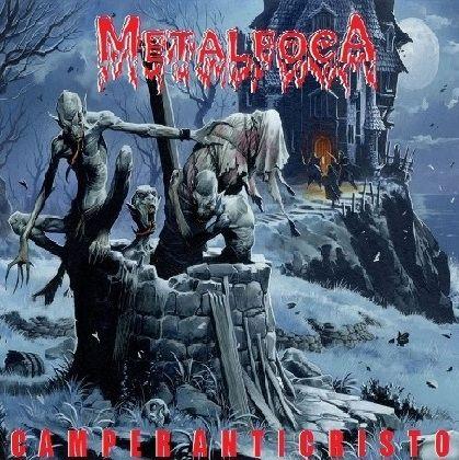 Album cover of "Camper Anticristoo" by Metalfoca
