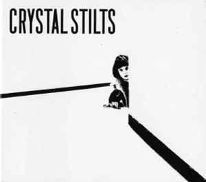 Portada de Álbum "Crystal Stilts (2008)", de Crystal Stilts