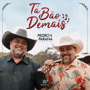 Capa do Single/EP "Tá Bão Demais", de Pedro & Paraná