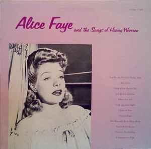 Album cover of "Alice Faye And The Songs Of Harry Warren" by Alice Faye