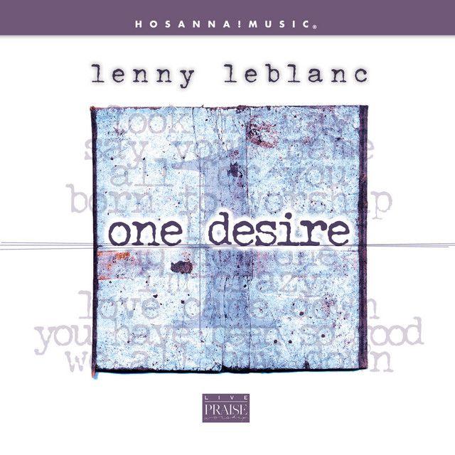 Capa do Álbum "One Desire", de Lenny Leblanc