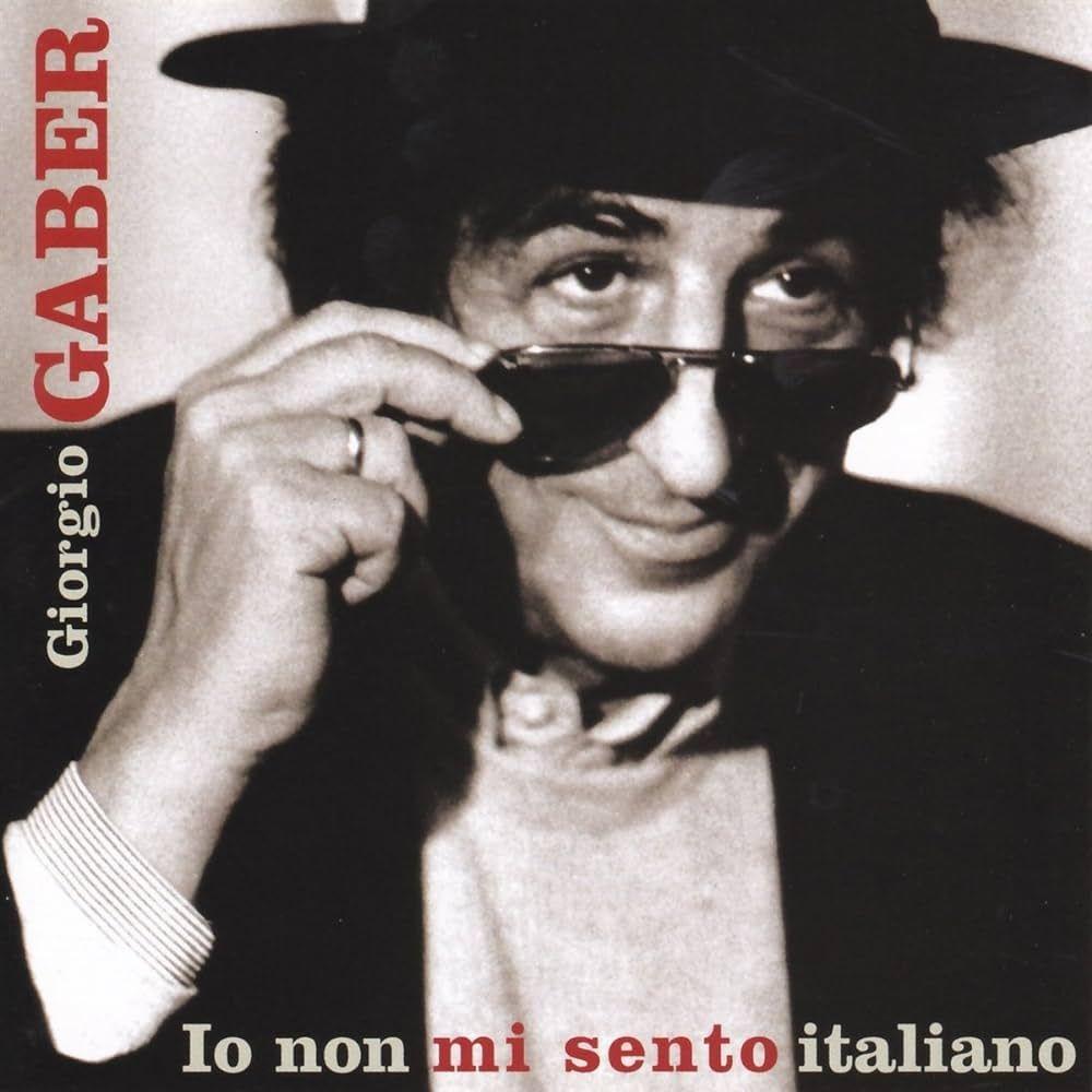 Portada de Álbum "Io Non Mi Sento Italiano", de Giorgio Gaber