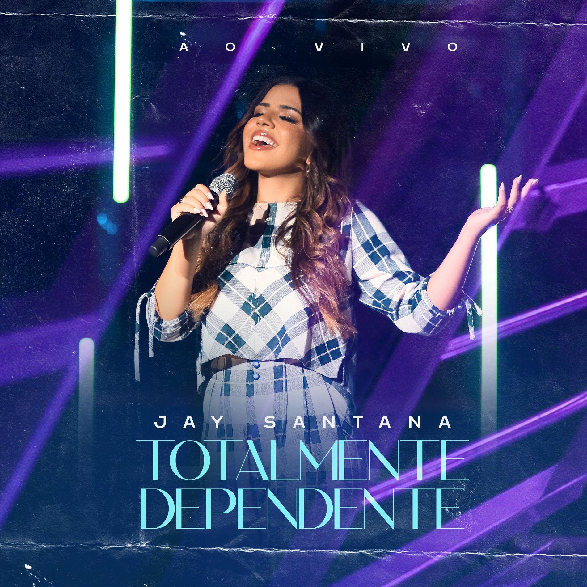 Capa do Single/EP "Totalmente Dependente", de Jay Santana