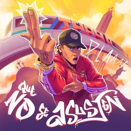 Portada de Álbum "QUE NO SE ASUSTEN", de Jhay P