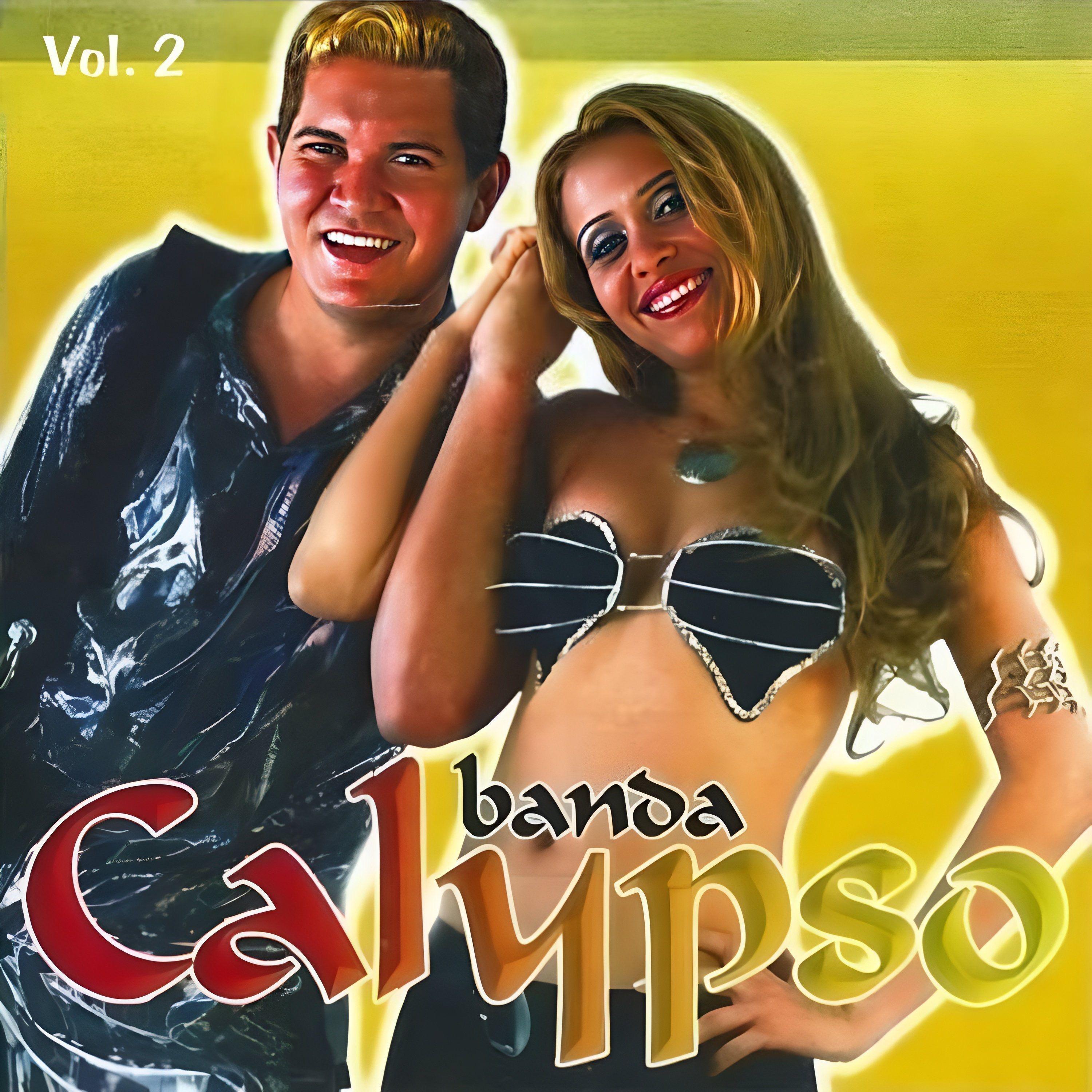 Portada del álbum "Volume 2", de Banda Calypso