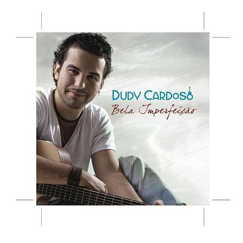 Portada de Álbum "Bela Imperfeição", de Dudy Cardoso