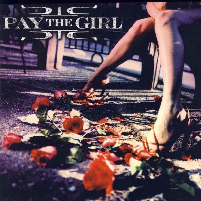 Portada de Álbum "Pay The Girl", de Pay The Girl