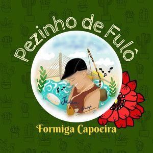 Capa do Álbum "Pezinho de Fulô", de Formiga (Capoeira)