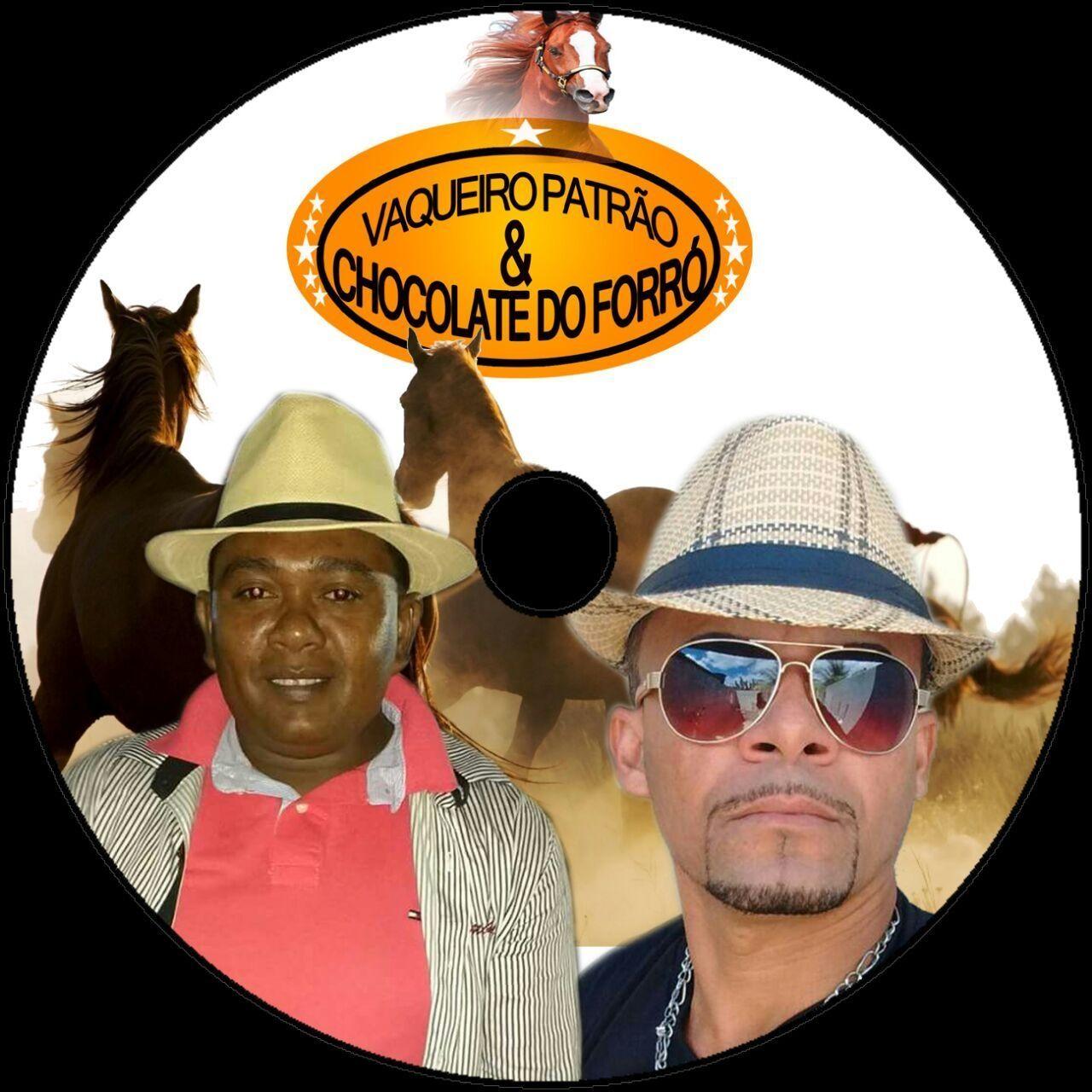 Portada de Álbum "Vaqueiro Patrão e Chocolate do Forró", de Vaqueiro Patrão e Chocolate do Forró
