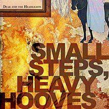 Portada de Álbum "Small Steps, Heavy Hooves", de Dear And The Headlights