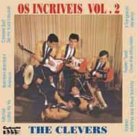 Portada de Álbum "Os Incriveis The Clevers Vol.2", de The Clevers