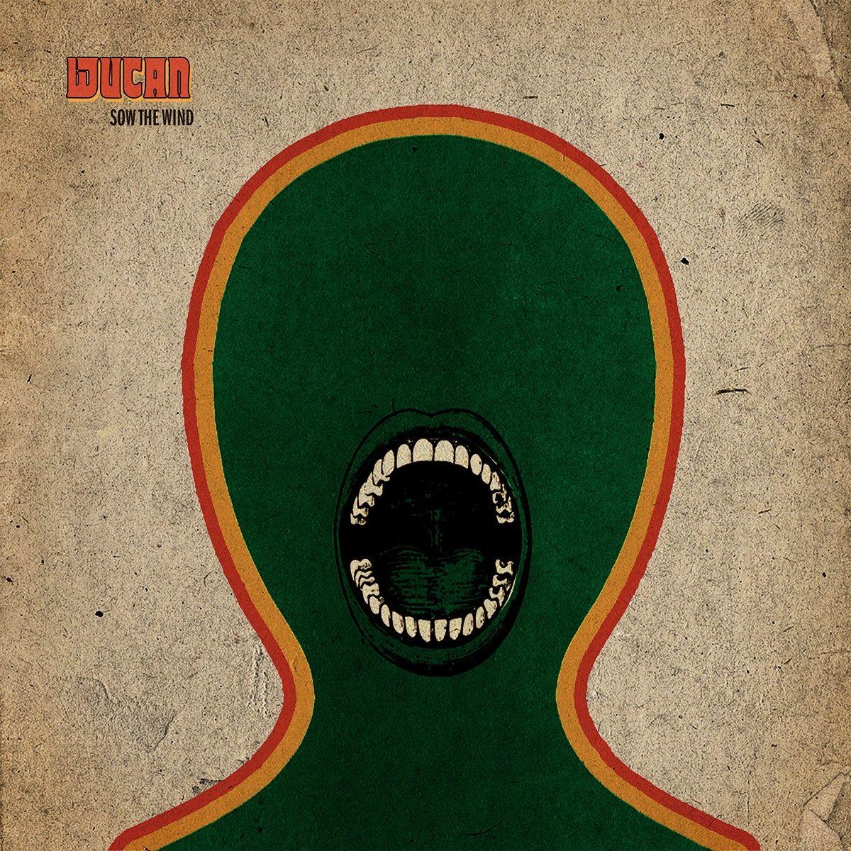 Portada de Álbum "Sow The Wind", de Wucan