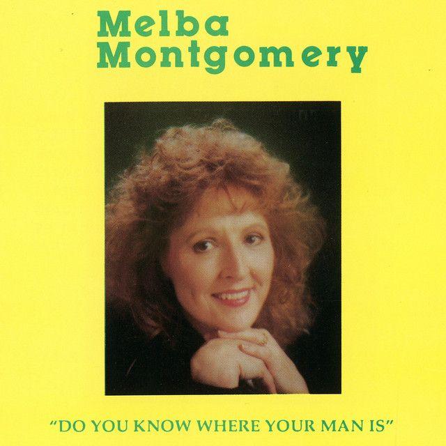 Capa do Álbum "Do You Know Where Your Man Is", de Melba Montgomery