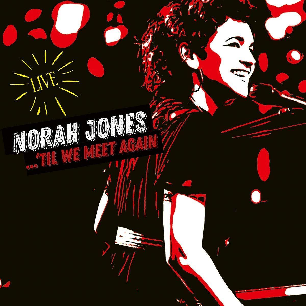 Capa do Álbum "'Til We Meet Again", de Norah Jones