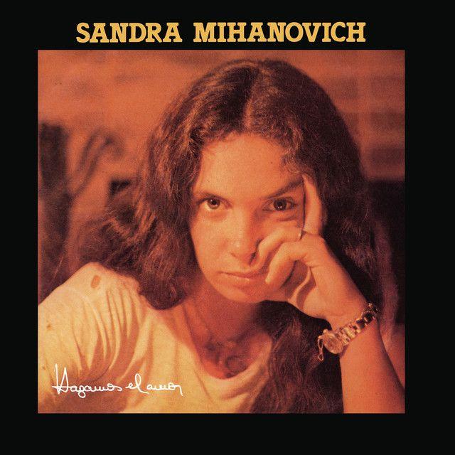 Portada de Álbum "Hagamos el Amor", de Sandra Mihanovich