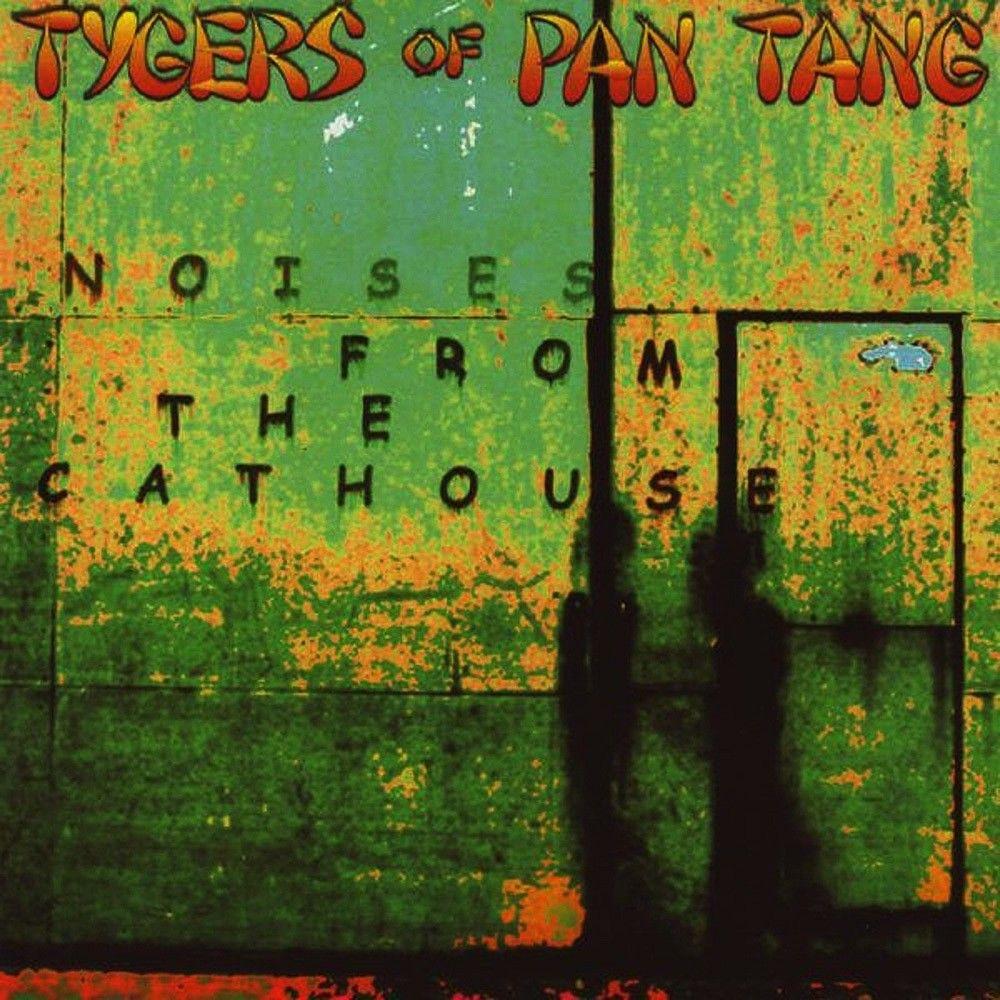 Portada de Álbum "Noises In The Cathouse", de Tygers of Pan Tang