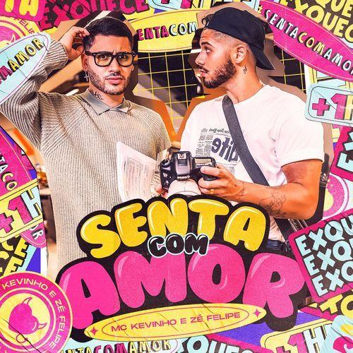 Capa do álbum "Senta Com Amor", de Kevinho