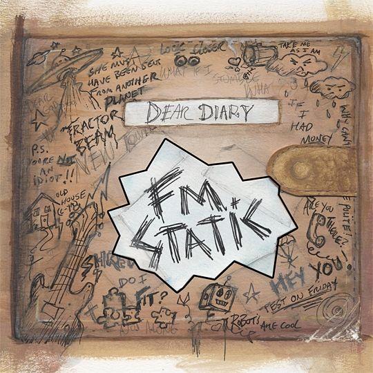 Capa do Álbum "Dear Diary", de Fm Static