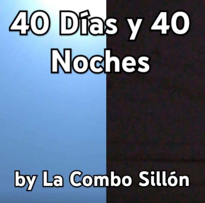Capa do Álbum "40 Días y 40 Noches (FULL)", de La Combo Sillón