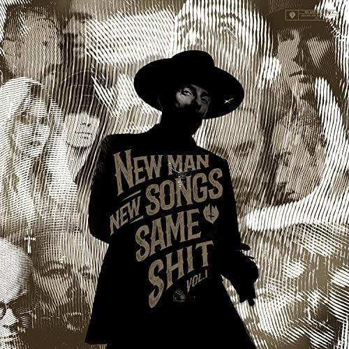 Portada de Álbum "New Man, New Songs, Same Shit, Vol.1", de Me And That Man