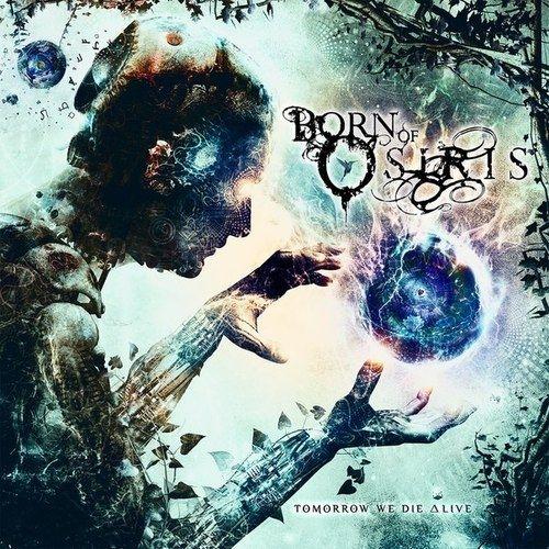 Portada de Álbum "Tomorrow We Die ∆live", de Born of Osiris
