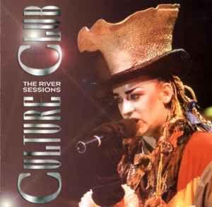 Portada de Álbum "The River Sessions", de Culture Club