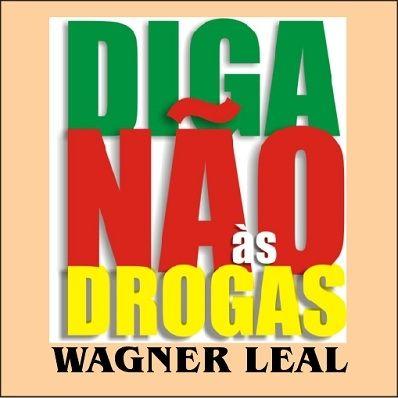 Portada de Álbum "Diga Não Às Drogas", de Wagner Leal