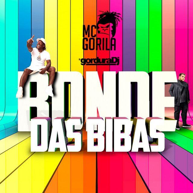 Portada de Sencillo/EP "Bonde Das Bibas", de MC Gorila