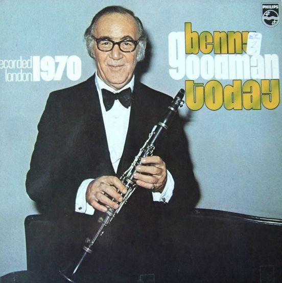 Capa do álbum "Benny Goodman Today", de Benny Goodman