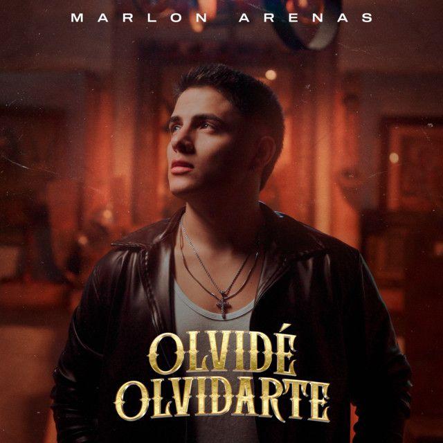 Portada de Sencillo/EP "Olvidé Olvidarte", de Marlon Arenas