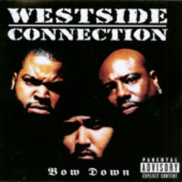 Portada de Álbum "Bow Down", de Westside Connection
