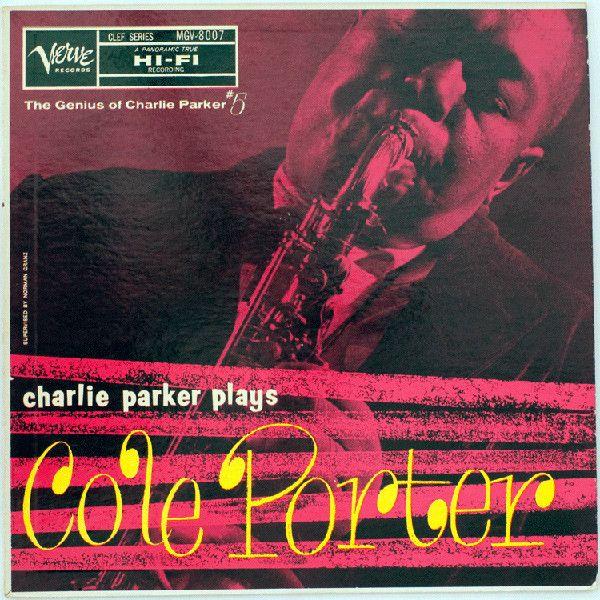 Portada de Álbum "Charlie Parker Plays Cole Porter", de Charlie Parker