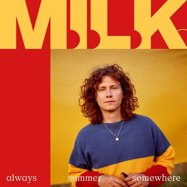 Capa do Álbum "Always Summer Somewhere", de M.I.L.K
