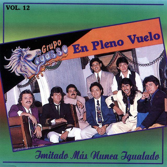 Portada de Álbum "El Imitado Más Nunca Igualado - Vol. 12", de Grupo Pegasso
