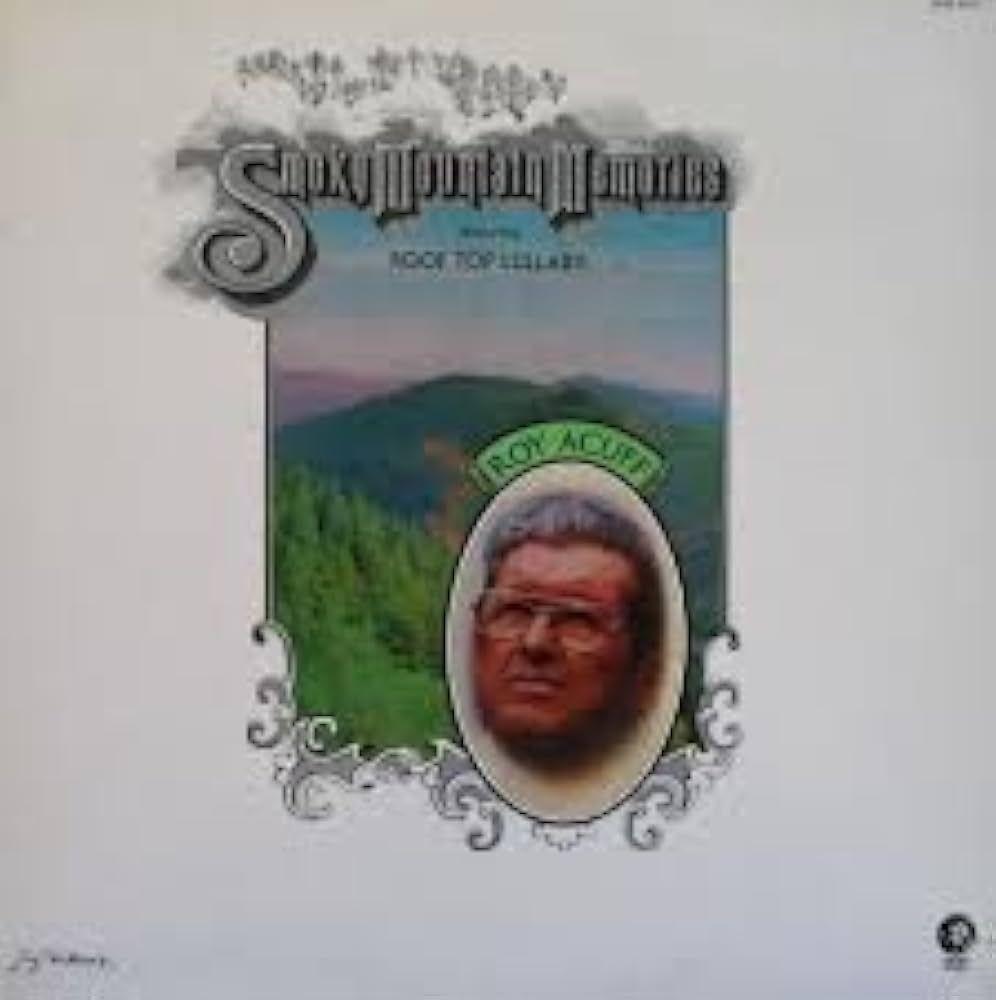 Portada del álbum "Smoky Mountain Memories", de Roy Acuff