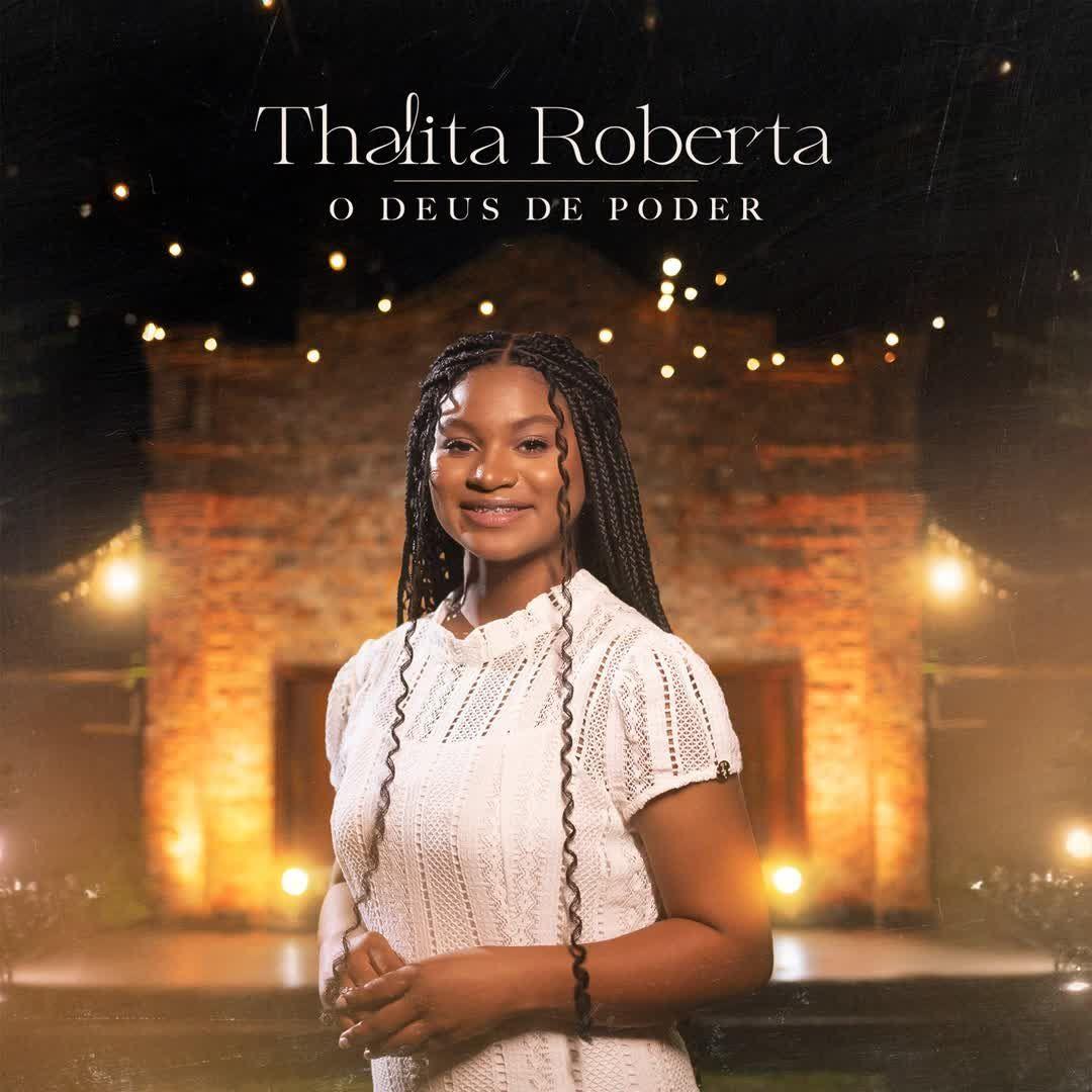 Portada de Sencillo/EP "O Deus de Poder", de Thalita Roberta