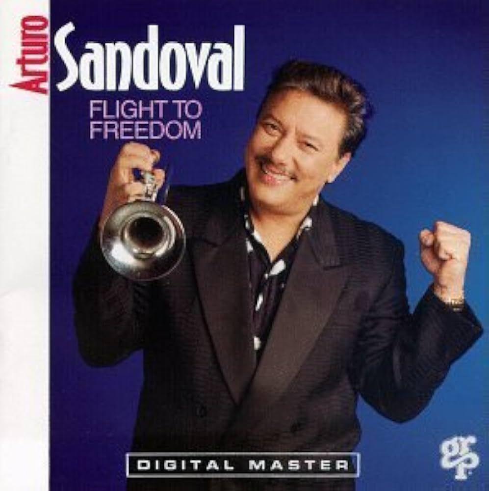 Portada de Álbum "Flight To Freedom", de Arturo Sandoval