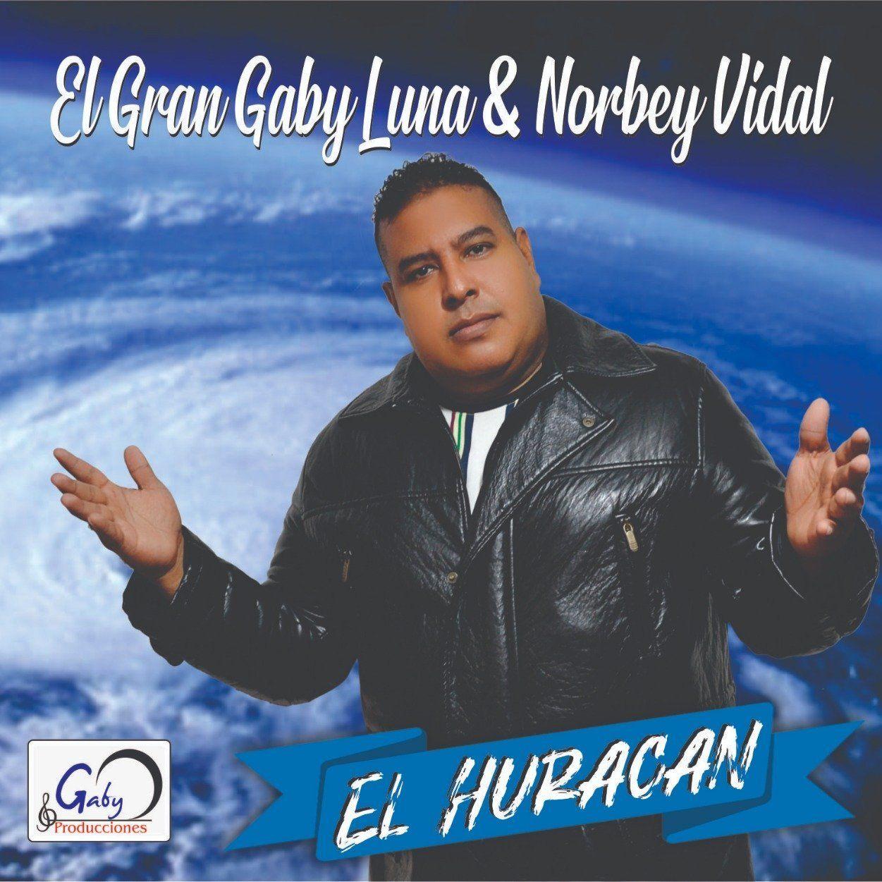 Portada de Sencillo/EP "El Huracan (part. Norbey Vidal)", de Gaby Luna