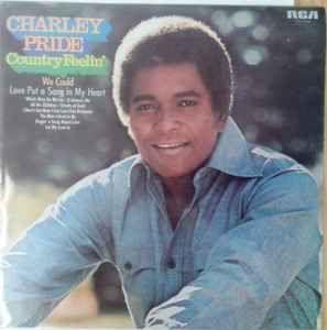 Album cover of "Country Feelin'" by Charley Pride