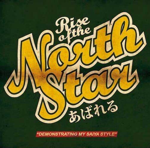 Album cover of "Demonstrating My Saiya Style" by Rise Of The Northstar