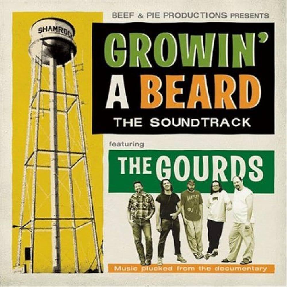 Portada de Álbum "Growin' A Beard The Soundtrack", de The Gourds