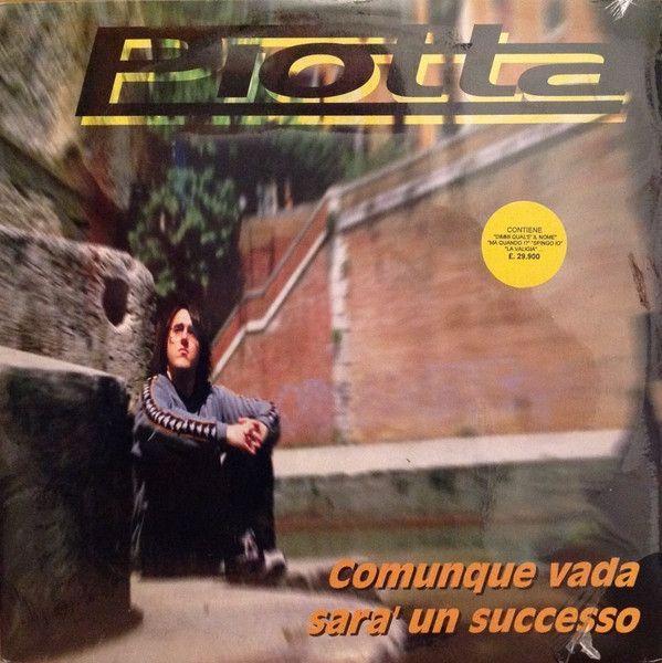 Capa do Álbum "Comunque Vada Sarà Un Successo", de Piotta