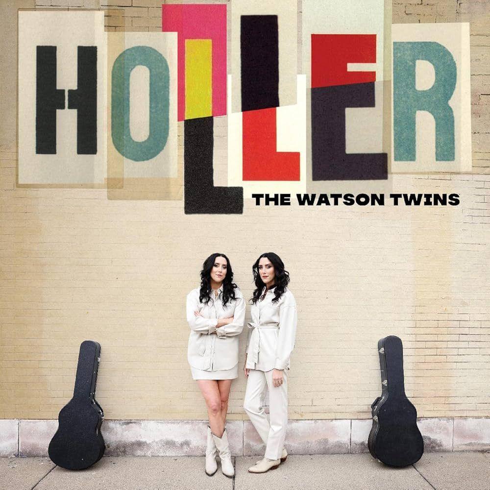 Portada de Álbum "Holler", de The Watson Twins