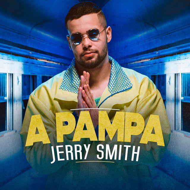 Portada de Sencillo/EP "A Pampa", de Jerry Smith