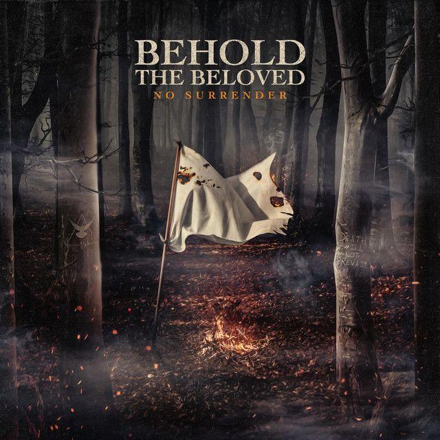 Capa do Álbum "No Surrender", de Behold The Beloved