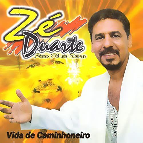 Capa do álbum "Vida de Caminhoneiro", de Zé Duarte