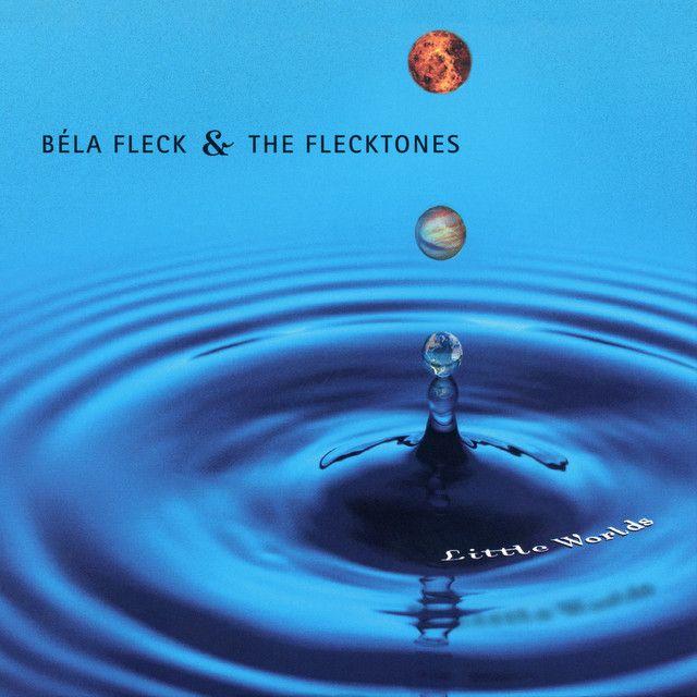 Portada de Álbum "Little Worlds", de Bela Fleck and The Flecktones