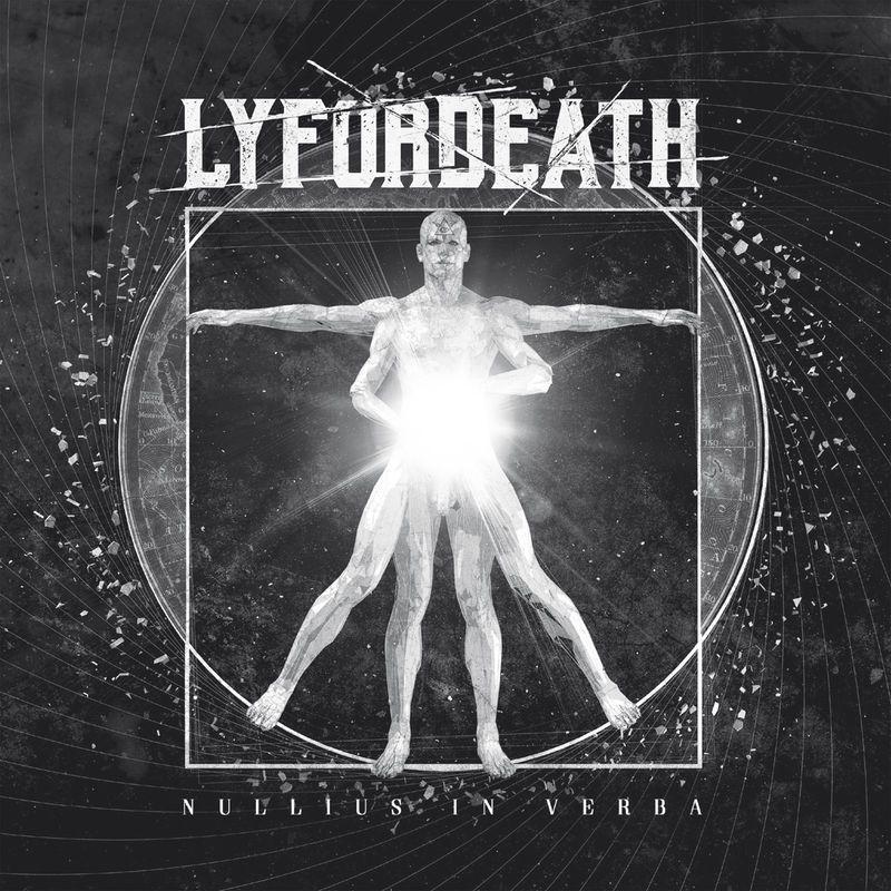 Capa do Álbum "Nullius In Verba", de Lyfordeath