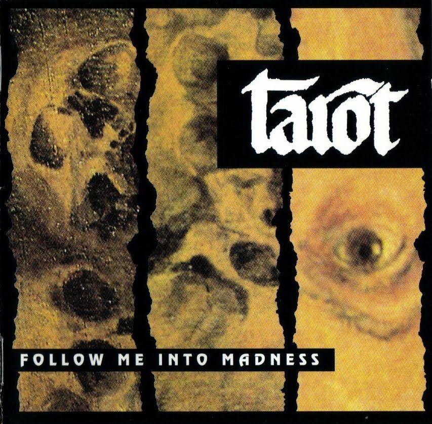 Capa do Álbum "Follow Me Into Madness", de Tarot