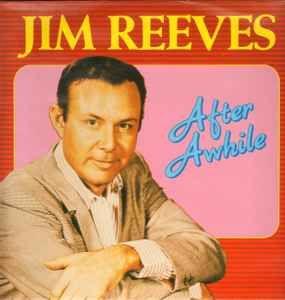 Portada de Álbum "After Awhile", de Jim Reeves